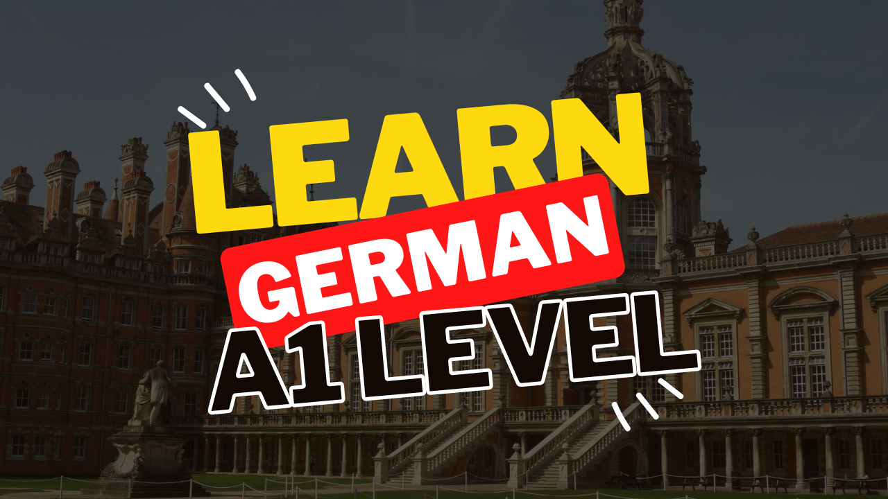 German Language Course A1 Level